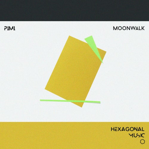 PIMI - Moonwalk [HX069]